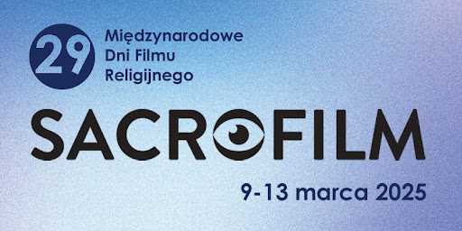 Międzynarodowe Dni Filmu Religijnego Sacrofilm