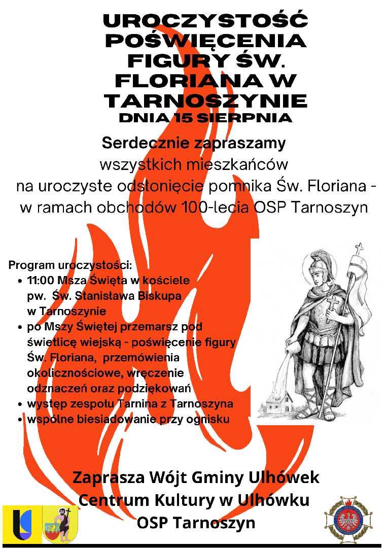 UROCZYSTOŚĆ POŚWIĘCENIA FIGURY ŚW. FLORIANA W TARNOSZYNIE DNIA 15 SIERPNIA