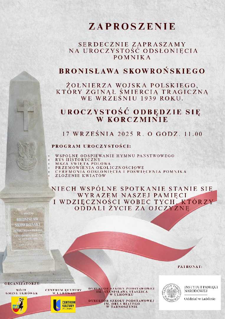 Uroczystość odsłonięcia pomnika Bronisława Skowrońskiego, żołnierza Wojska Polskiego, który zginął śmiercią tragiczną we wrześniu 1939 roku.